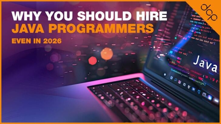 Why You Should Hire Java Programmers (Even in 2026) - DCP