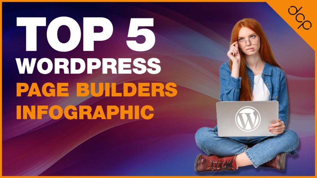 Top 5 WordPress Page Builders to Design Your Website