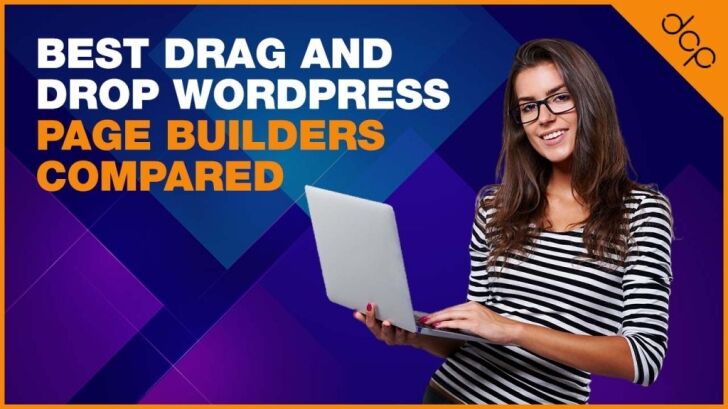 Best drag and drop WordPress page builders compared