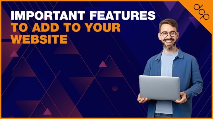 Important features to add to your website