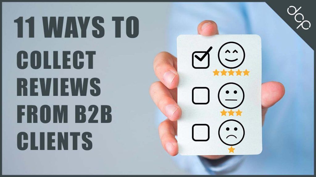 11 lesser-known ways to collect reviews from your B2B customers