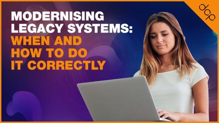 Modernising Legacy Systems: When and How to Do It Correctly