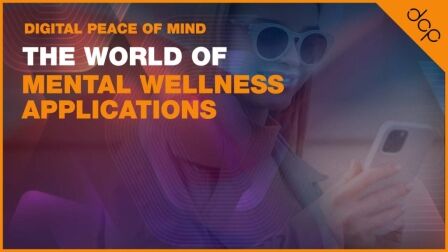 Digital Peace of Mind: The World of Mental Wellness Applications