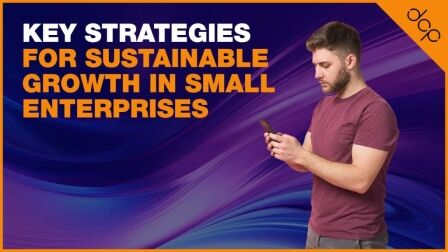 Key Strategies for Sustainable Growth in Small Enterprises
