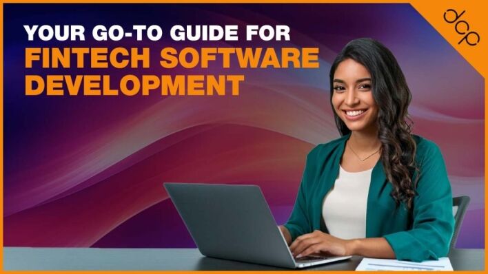 Your Go-To Guide for Fintech Software Development