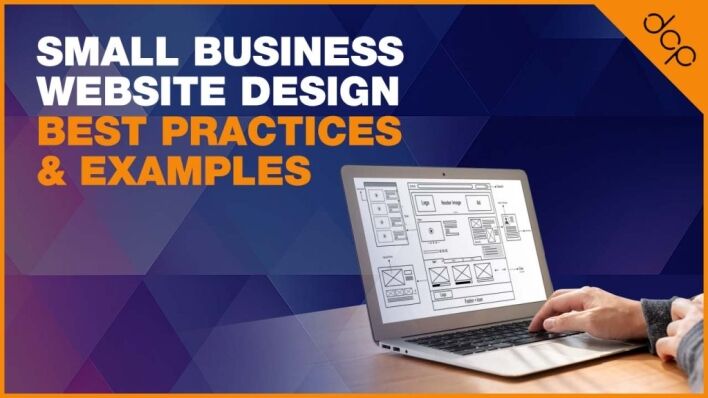 Small Business Website Design Best Practices & Examples