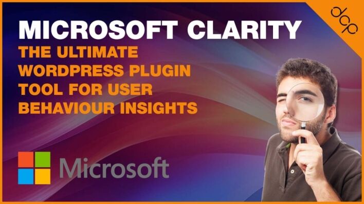 Microsoft Clarity WordPress Plugin The Ultimate Tool for User Behaviour Insights
