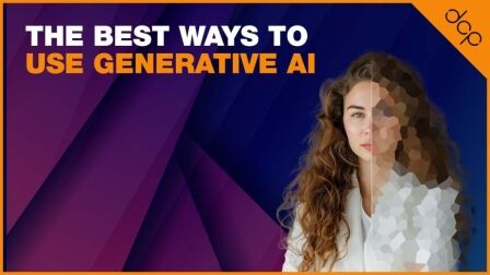 The Best Ways to Use Generative AI