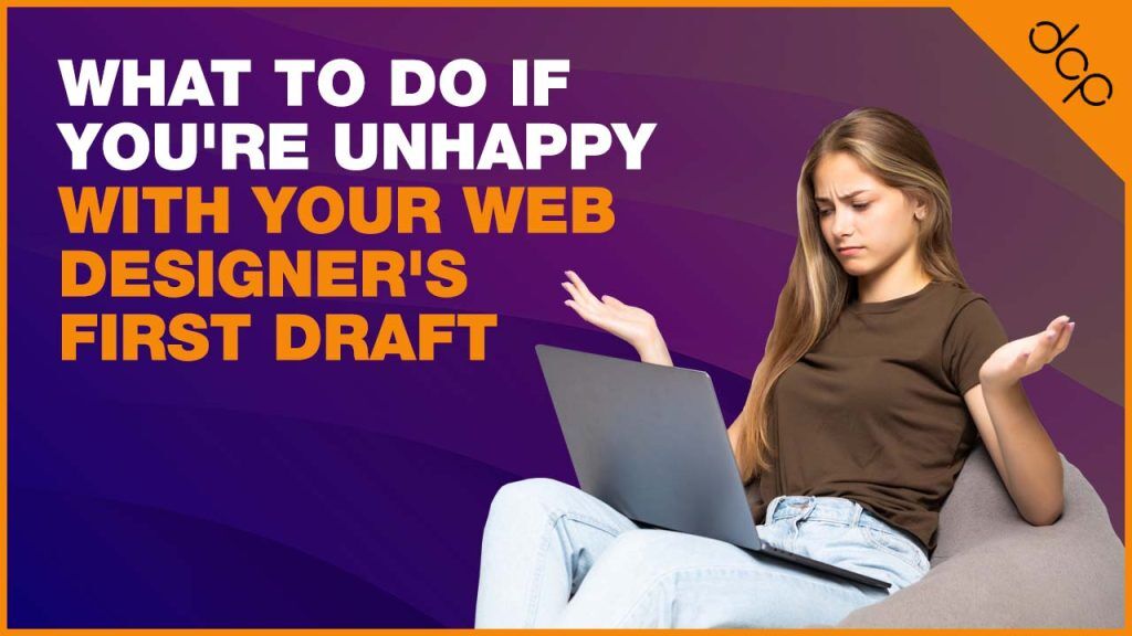 with Your Web Designer's First Draft