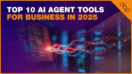 Top 10 AI Agent Tools for Business in 2025