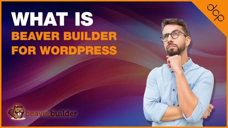 What is Beaver Builder for WordPress