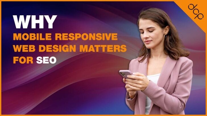 Mobile responsive web design for SEO and business websites