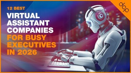 12 Best Virtual Assistant Companies for Busy Executives in 2026