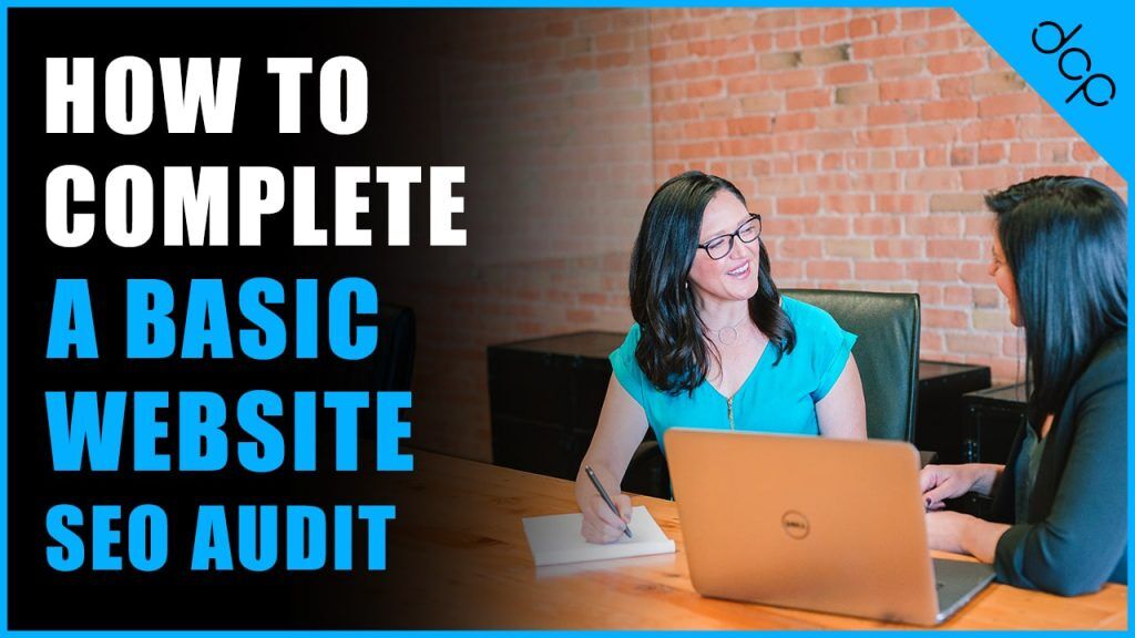 How to complete a basic SEO audit for your business website