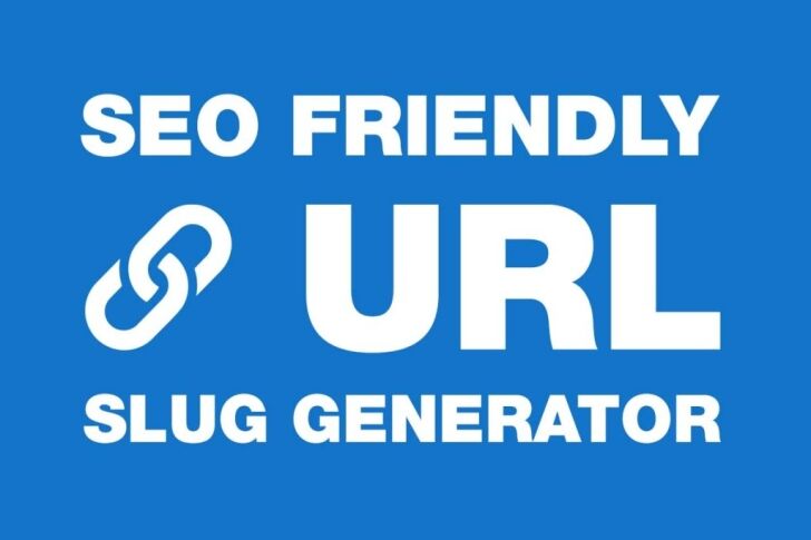 SEO Friendly URL Slug Generator