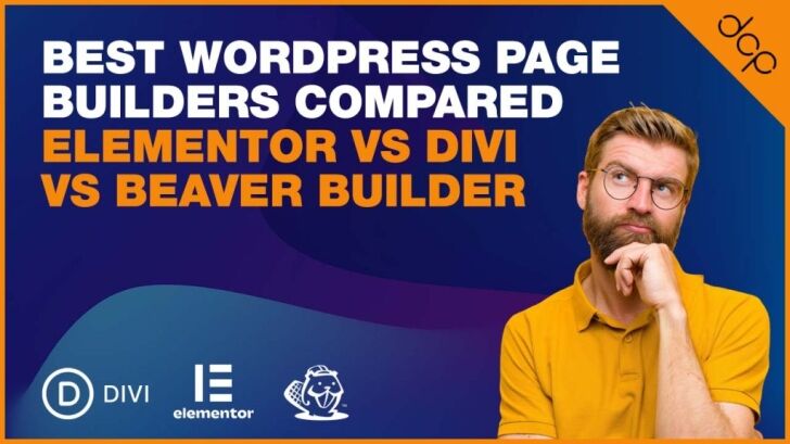 Best WordPress Page Builders Compared - Elementor vs Divi vs Beaver Builder