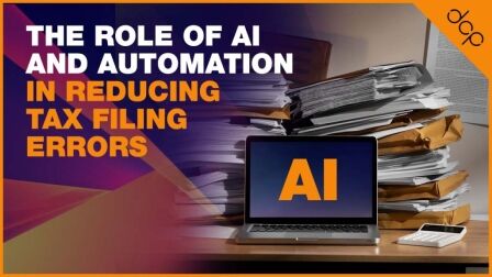 The Role of AI and Automation in Reducing Tax Filing Errors