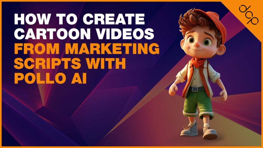 How to Create Cartoon Videos from Marketing Scripts with Pollo AI