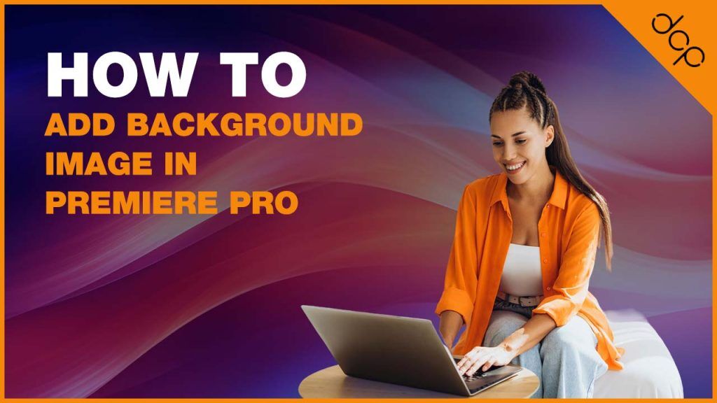 Learn how to add a background image in Adobe Premiere Pro. Follow this step-by-step tutorial to create professional video backgrounds and overlays.