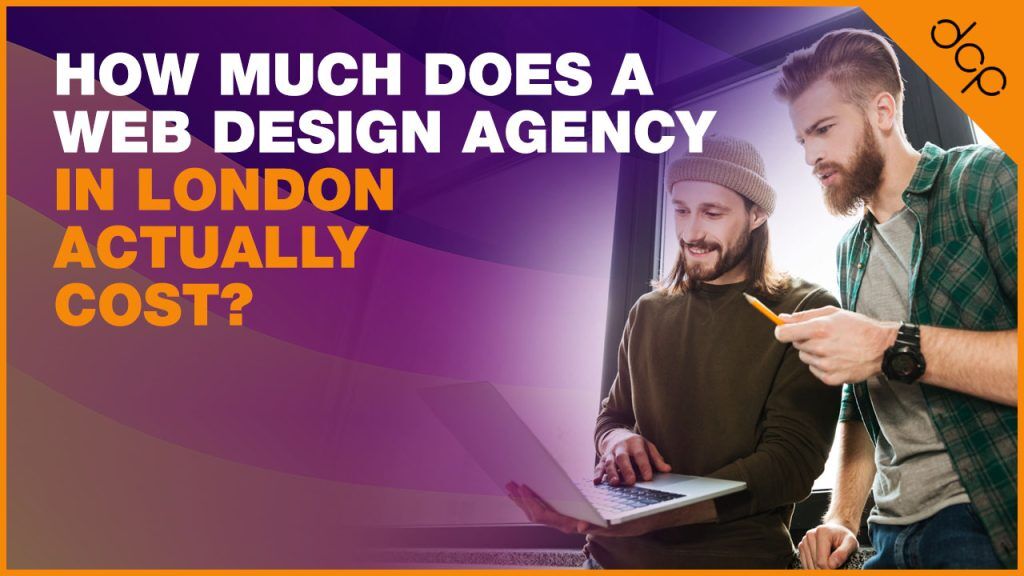 How much does a web design agency in London actually cost for a business website