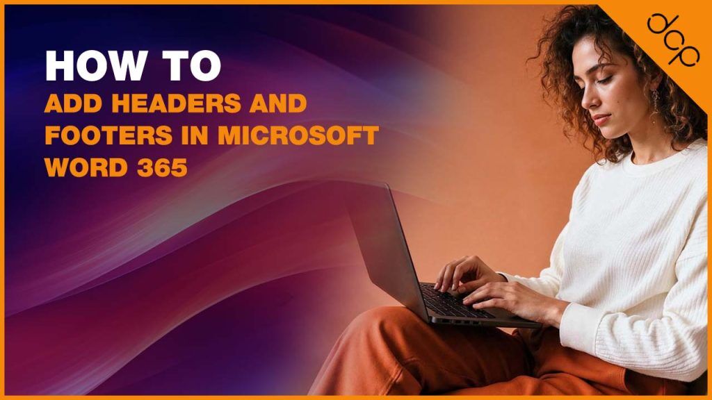 Microsoft Word Headers and Footers Tutorial