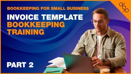 Bookkeeping for Small Business – Excel Tutorial – Part 2 – Invoice Template – Bookkeeping Training