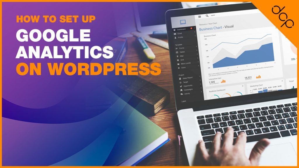 How to Set Up Google Analytics on WordPress