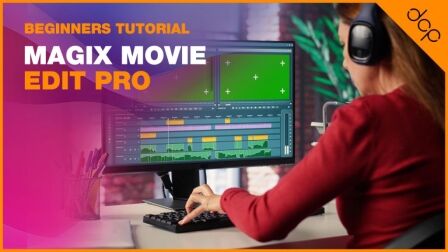 Magix Movie Edit Pro 2013 beginners tutorial - DCP Web Designers Tutorial