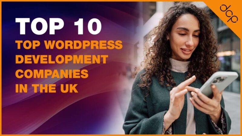 Top WordPress Development Companies in the UK